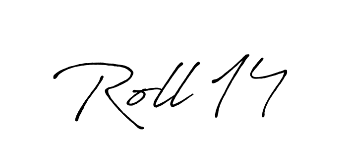 You should practise on your own different ways (Antro_Vectra_Bolder) to write your name (Roll 14) in signature. don't let someone else do it for you. Roll 14 signature style 7 images and pictures png