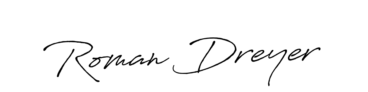 Design your own signature with our free online signature maker. With this signature software, you can create a handwritten (Antro_Vectra_Bolder) signature for name Roman Dreyer. Roman Dreyer signature style 7 images and pictures png