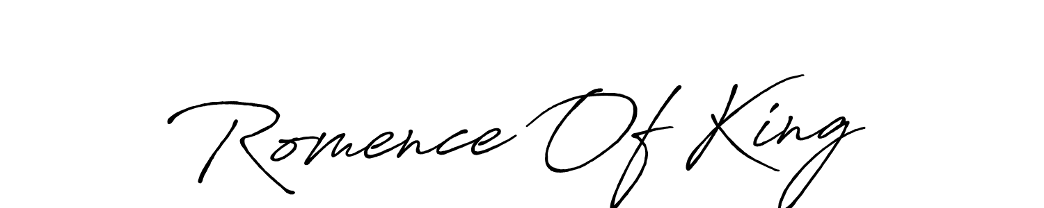 See photos of Romence Of King official signature by Spectra . Check more albums & portfolios. Read reviews & check more about Antro_Vectra_Bolder font. Romence Of King signature style 7 images and pictures png