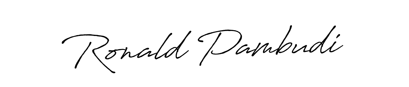 Create a beautiful signature design for name Ronald Pambudi. With this signature (Antro_Vectra_Bolder) fonts, you can make a handwritten signature for free. Ronald Pambudi signature style 7 images and pictures png