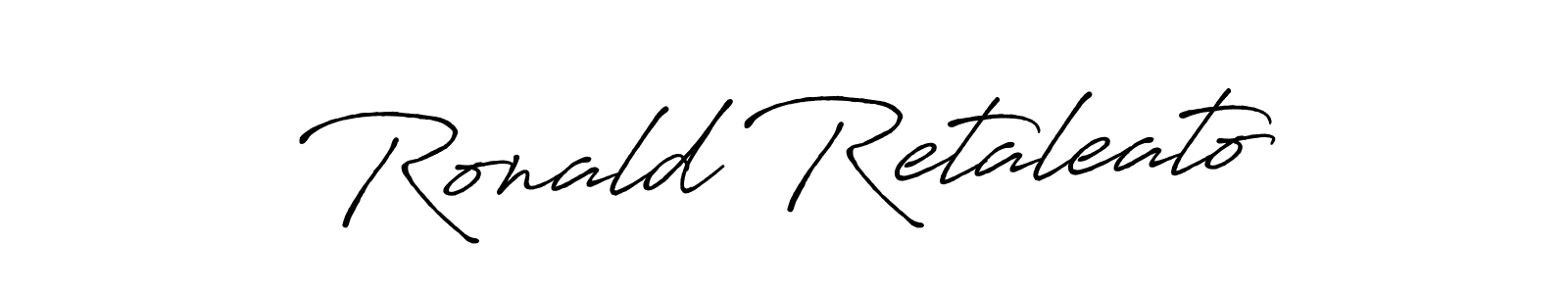 Design your own signature with our free online signature maker. With this signature software, you can create a handwritten (Antro_Vectra_Bolder) signature for name Ronald Retaleato. Ronald Retaleato signature style 7 images and pictures png