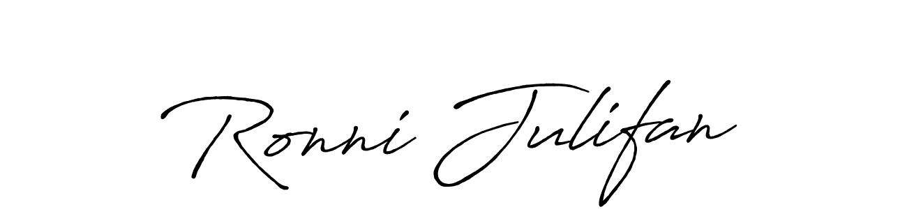 Design your own signature with our free online signature maker. With this signature software, you can create a handwritten (Antro_Vectra_Bolder) signature for name Ronni Julifan. Ronni Julifan signature style 7 images and pictures png