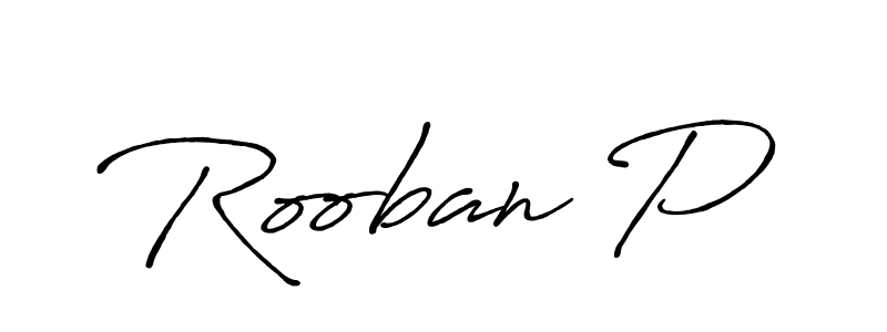 Antro_Vectra_Bolder is a professional signature style that is perfect for those who want to add a touch of class to their signature. It is also a great choice for those who want to make their signature more unique. Get Rooban P name to fancy signature for free. Rooban P signature style 7 images and pictures png