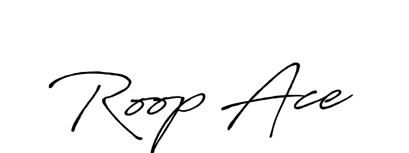 You should practise on your own different ways (Antro_Vectra_Bolder) to write your name (Roop Ace) in signature. don't let someone else do it for you. Roop Ace signature style 7 images and pictures png