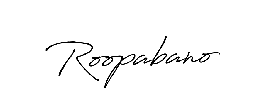 How to make Roopabano name signature. Use Antro_Vectra_Bolder style for creating short signs online. This is the latest handwritten sign. Roopabano signature style 7 images and pictures png