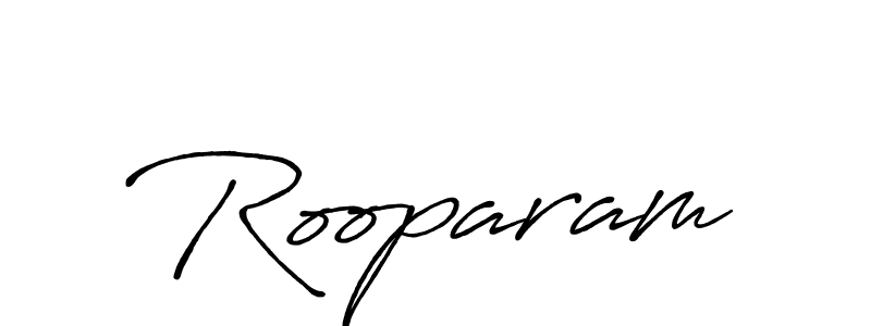 Rooparam stylish signature style. Best Handwritten Sign (Antro_Vectra_Bolder) for my name. Handwritten Signature Collection Ideas for my name Rooparam. Rooparam signature style 7 images and pictures png