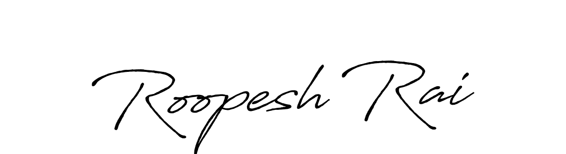 Create a beautiful signature design for name Roopesh Rai. With this signature (Antro_Vectra_Bolder) fonts, you can make a handwritten signature for free. Roopesh Rai signature style 7 images and pictures png