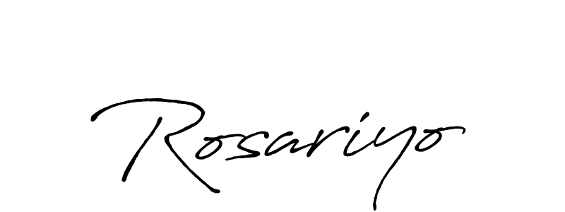 Rosariyo stylish signature style. Best Handwritten Sign (Antro_Vectra_Bolder) for my name. Handwritten Signature Collection Ideas for my name Rosariyo. Rosariyo signature style 7 images and pictures png