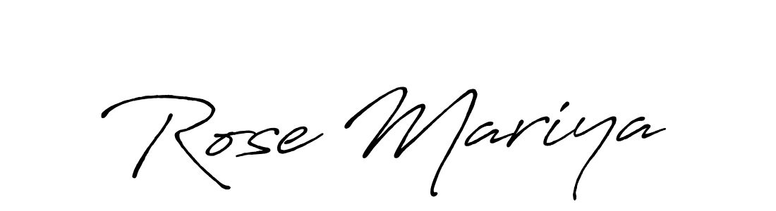 Design your own signature with our free online signature maker. With this signature software, you can create a handwritten (Antro_Vectra_Bolder) signature for name Rose Mariya. Rose Mariya signature style 7 images and pictures png