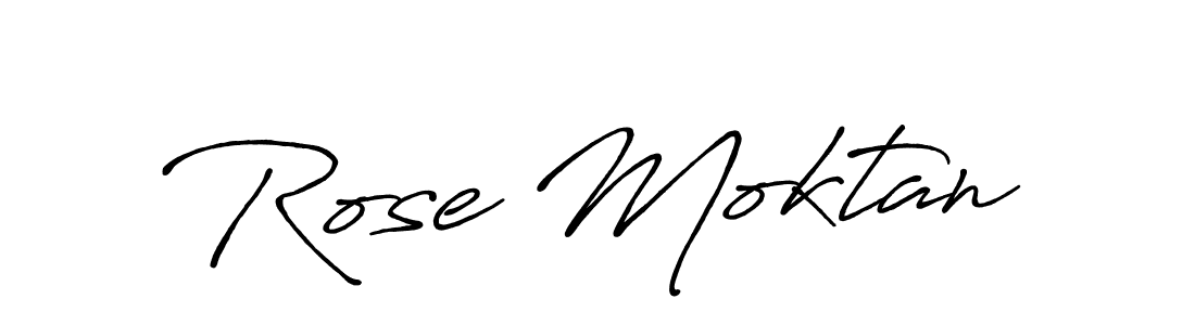 You should practise on your own different ways (Antro_Vectra_Bolder) to write your name (Rose Moktan) in signature. don't let someone else do it for you. Rose Moktan signature style 7 images and pictures png