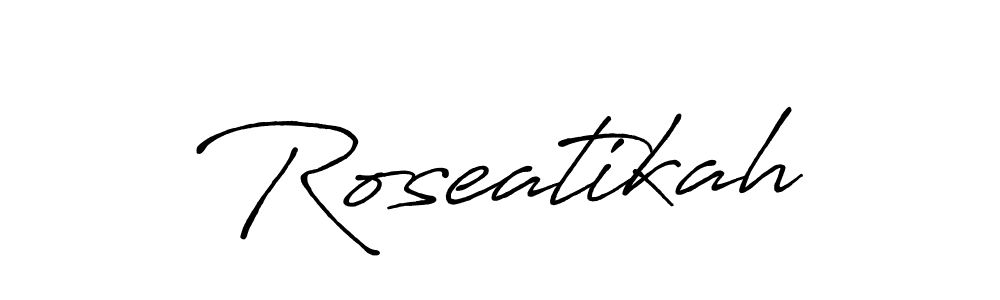 Also we have Roseatikah name is the best signature style. Create professional handwritten signature collection using Antro_Vectra_Bolder autograph style. Roseatikah signature style 7 images and pictures png