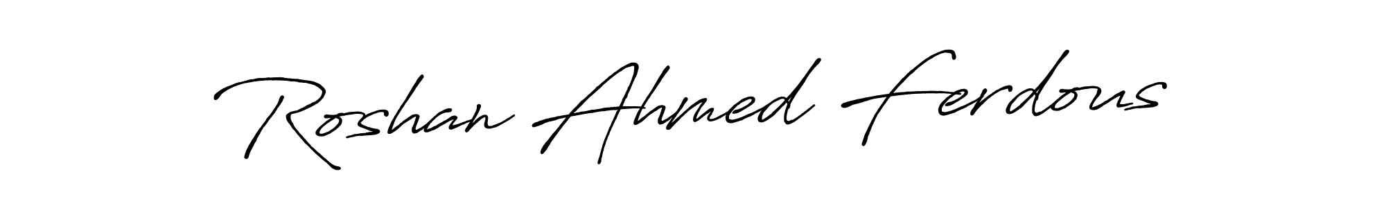 It looks lik you need a new signature style for name Roshan Ahmed Ferdous. Design unique handwritten (Antro_Vectra_Bolder) signature with our free signature maker in just a few clicks. Roshan Ahmed Ferdous signature style 7 images and pictures png