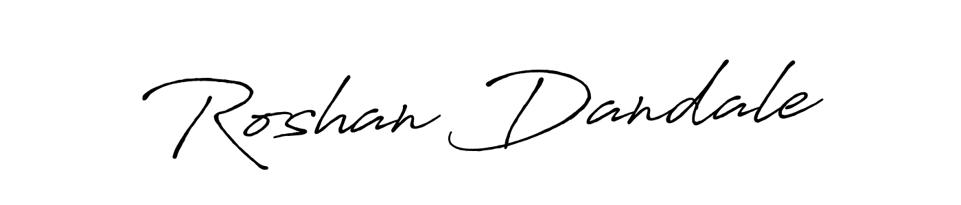 Make a beautiful signature design for name Roshan Dandale. Use this online signature maker to create a handwritten signature for free. Roshan Dandale signature style 7 images and pictures png