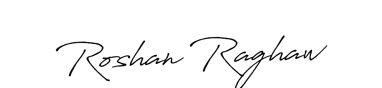Roshan Raghaw stylish signature style. Best Handwritten Sign (Antro_Vectra_Bolder) for my name. Handwritten Signature Collection Ideas for my name Roshan Raghaw. Roshan Raghaw signature style 7 images and pictures png