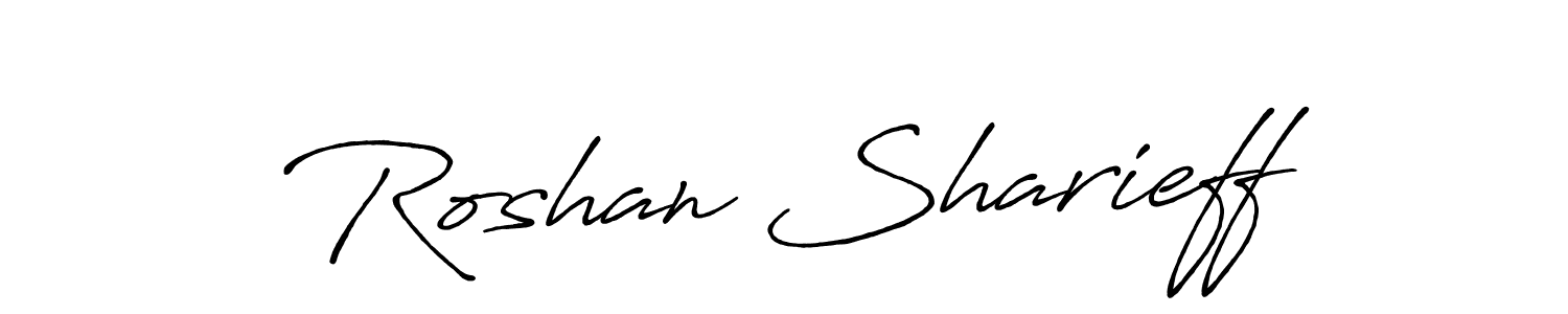 Design your own signature with our free online signature maker. With this signature software, you can create a handwritten (Antro_Vectra_Bolder) signature for name Roshan Sharieff. Roshan Sharieff signature style 7 images and pictures png