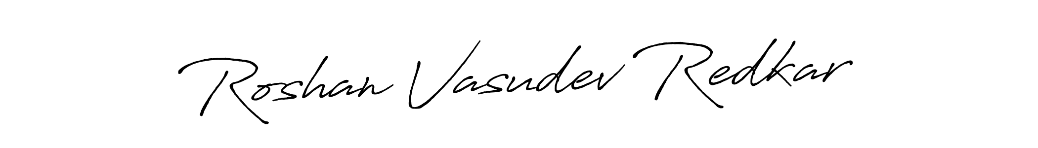 Make a beautiful signature design for name Roshan Vasudev Redkar. Use this online signature maker to create a handwritten signature for free. Roshan Vasudev Redkar signature style 7 images and pictures png