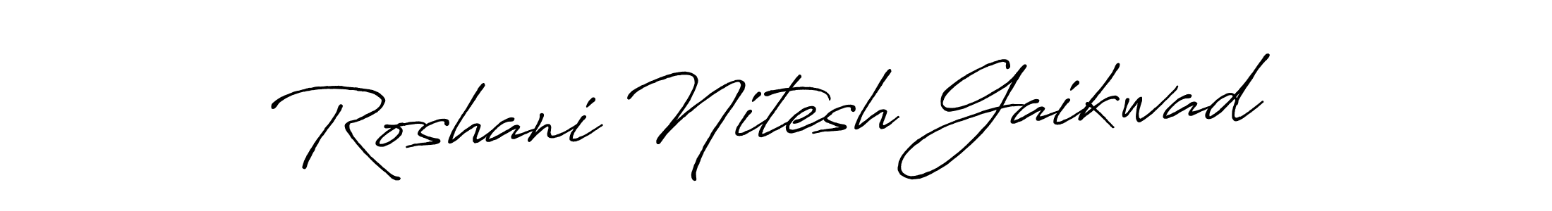 Create a beautiful signature design for name Roshani Nitesh Gaikwad. With this signature (Antro_Vectra_Bolder) fonts, you can make a handwritten signature for free. Roshani Nitesh Gaikwad signature style 7 images and pictures png