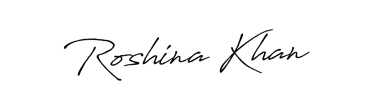 Make a beautiful signature design for name Roshina Khan. With this signature (Antro_Vectra_Bolder) style, you can create a handwritten signature for free. Roshina Khan signature style 7 images and pictures png