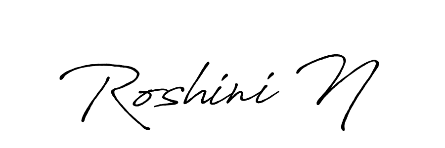Roshini N stylish signature style. Best Handwritten Sign (Antro_Vectra_Bolder) for my name. Handwritten Signature Collection Ideas for my name Roshini N. Roshini N signature style 7 images and pictures png