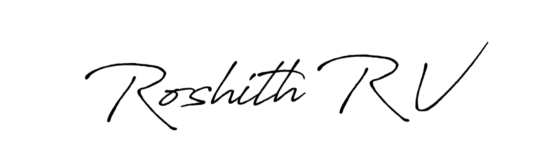 You should practise on your own different ways (Antro_Vectra_Bolder) to write your name (Roshith R V) in signature. don't let someone else do it for you. Roshith R V signature style 7 images and pictures png