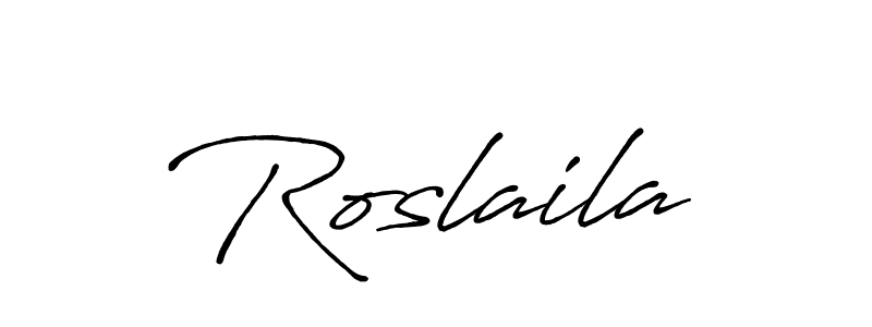 Design your own signature with our free online signature maker. With this signature software, you can create a handwritten (Antro_Vectra_Bolder) signature for name Roslaila. Roslaila signature style 7 images and pictures png