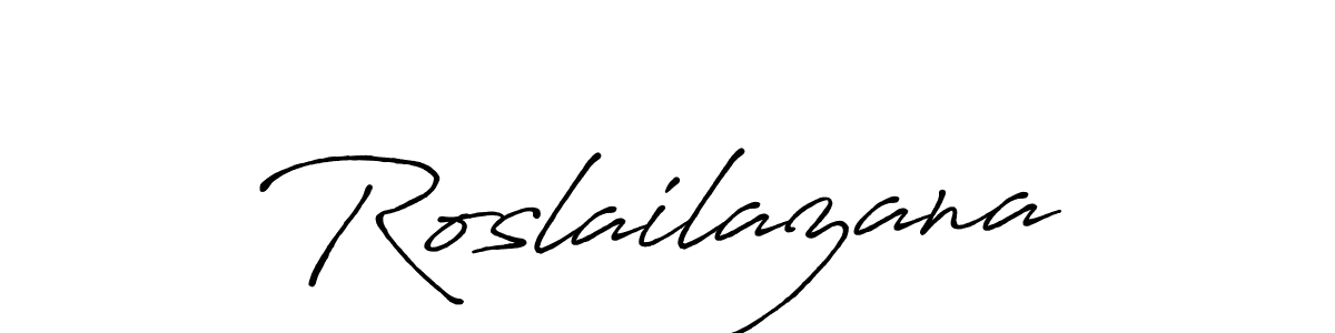 The best way (Antro_Vectra_Bolder) to make a short signature is to pick only two or three words in your name. The name Roslailazana include a total of six letters. For converting this name. Roslailazana signature style 7 images and pictures png