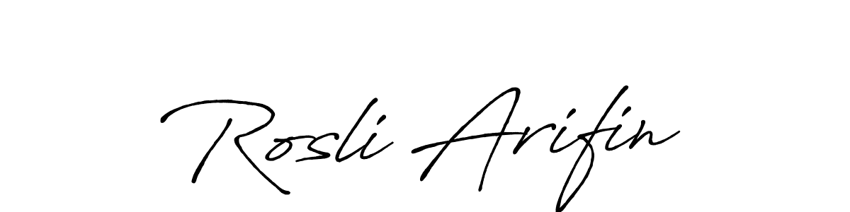 Make a beautiful signature design for name Rosli Arifin. Use this online signature maker to create a handwritten signature for free. Rosli Arifin signature style 7 images and pictures png