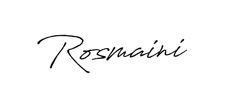 Create a beautiful signature design for name Rosmaini. With this signature (Antro_Vectra_Bolder) fonts, you can make a handwritten signature for free. Rosmaini signature style 7 images and pictures png