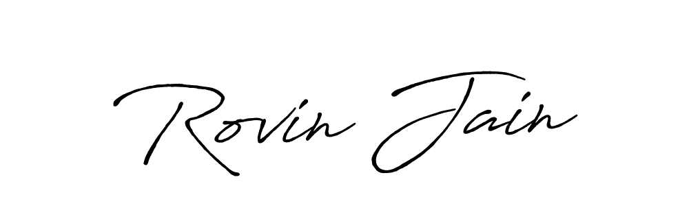 Make a short Rovin Jain signature style. Manage your documents anywhere anytime using Antro_Vectra_Bolder. Create and add eSignatures, submit forms, share and send files easily. Rovin Jain signature style 7 images and pictures png