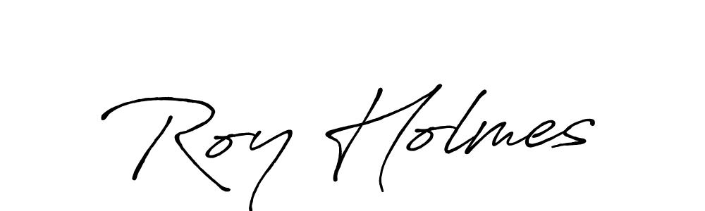 Design your own signature with our free online signature maker. With this signature software, you can create a handwritten (Antro_Vectra_Bolder) signature for name Roy Holmes. Roy Holmes signature style 7 images and pictures png