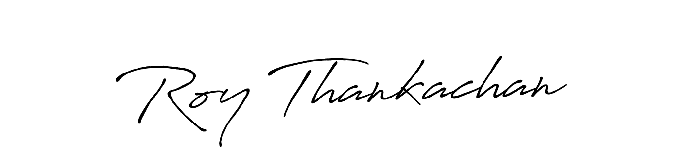 Also we have Roy Thankachan name is the best signature style. Create professional handwritten signature collection using Antro_Vectra_Bolder autograph style. Roy Thankachan signature style 7 images and pictures png