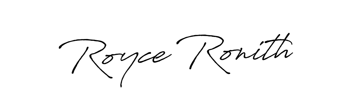You should practise on your own different ways (Antro_Vectra_Bolder) to write your name (Royce Ronith) in signature. don't let someone else do it for you. Royce Ronith signature style 7 images and pictures png