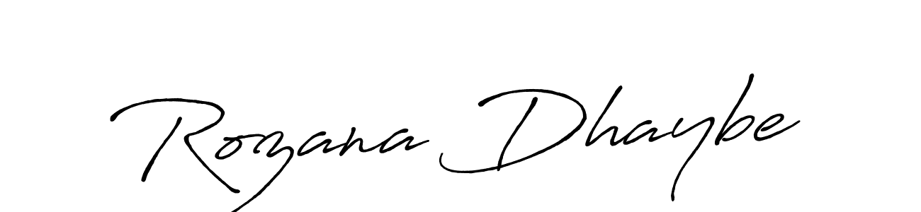 Also we have Rozana Dhaybe name is the best signature style. Create professional handwritten signature collection using Antro_Vectra_Bolder autograph style. Rozana Dhaybe signature style 7 images and pictures png