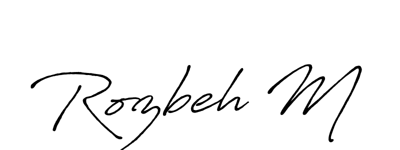 Design your own signature with our free online signature maker. With this signature software, you can create a handwritten (Antro_Vectra_Bolder) signature for name Rozbeh M. Rozbeh M signature style 7 images and pictures png