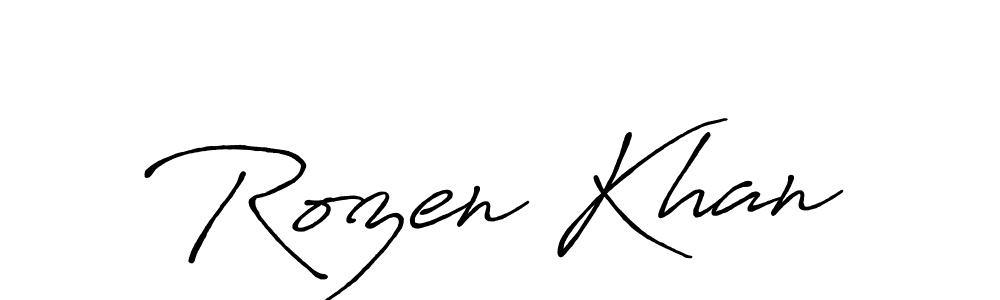 Design your own signature with our free online signature maker. With this signature software, you can create a handwritten (Antro_Vectra_Bolder) signature for name Rozen Khan. Rozen Khan signature style 7 images and pictures png