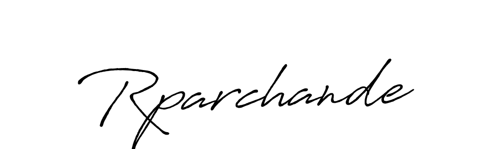 Make a beautiful signature design for name Rparchande. With this signature (Antro_Vectra_Bolder) style, you can create a handwritten signature for free. Rparchande signature style 7 images and pictures png