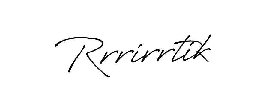 Antro_Vectra_Bolder is a professional signature style that is perfect for those who want to add a touch of class to their signature. It is also a great choice for those who want to make their signature more unique. Get Rrrirrtik name to fancy signature for free. Rrrirrtik signature style 7 images and pictures png