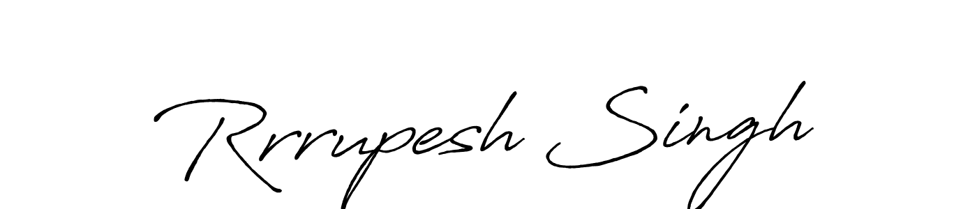 You should practise on your own different ways (Antro_Vectra_Bolder) to write your name (Rrrupesh Singh) in signature. don't let someone else do it for you. Rrrupesh Singh signature style 7 images and pictures png