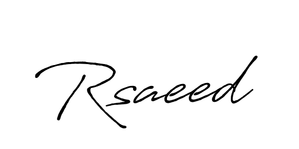 Also we have Rsaeed name is the best signature style. Create professional handwritten signature collection using Antro_Vectra_Bolder autograph style. Rsaeed signature style 7 images and pictures png