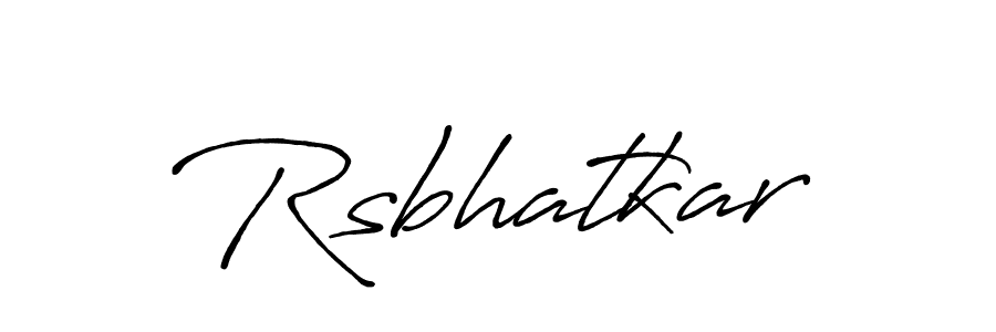 Create a beautiful signature design for name Rsbhatkar. With this signature (Antro_Vectra_Bolder) fonts, you can make a handwritten signature for free. Rsbhatkar signature style 7 images and pictures png