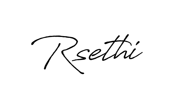 Make a beautiful signature design for name Rsethi. With this signature (Antro_Vectra_Bolder) style, you can create a handwritten signature for free. Rsethi signature style 7 images and pictures png