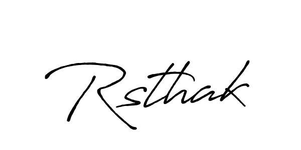 Make a beautiful signature design for name Rsthak. With this signature (Antro_Vectra_Bolder) style, you can create a handwritten signature for free. Rsthak signature style 7 images and pictures png