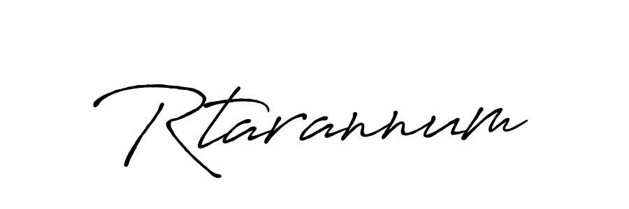 Once you've used our free online signature maker to create your best signature Antro_Vectra_Bolder style, it's time to enjoy all of the benefits that Rtarannum name signing documents. Rtarannum signature style 7 images and pictures png