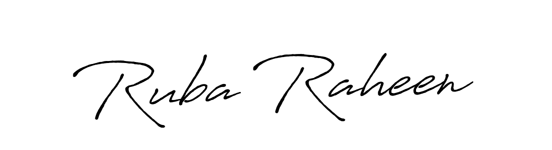 Create a beautiful signature design for name Ruba Raheen. With this signature (Antro_Vectra_Bolder) fonts, you can make a handwritten signature for free. Ruba Raheen signature style 7 images and pictures png