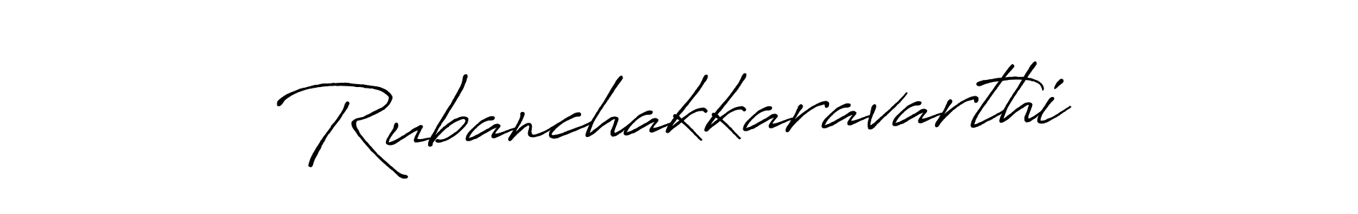 How to make Rubanchakkaravarthi signature? Antro_Vectra_Bolder is a professional autograph style. Create handwritten signature for Rubanchakkaravarthi name. Rubanchakkaravarthi signature style 7 images and pictures png