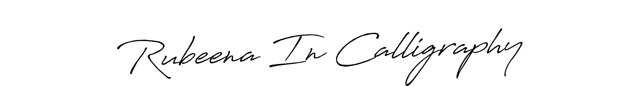 It looks lik you need a new signature style for name Rubeena In Calligraphy. Design unique handwritten (Antro_Vectra_Bolder) signature with our free signature maker in just a few clicks. Rubeena In Calligraphy signature style 7 images and pictures png