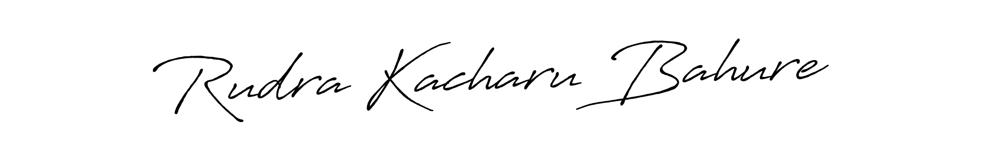 Make a beautiful signature design for name Rudra Kacharu Bahure. Use this online signature maker to create a handwritten signature for free. Rudra Kacharu Bahure signature style 7 images and pictures png