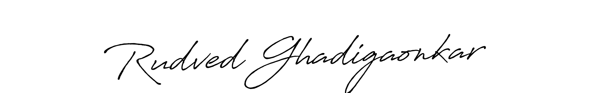 You should practise on your own different ways (Antro_Vectra_Bolder) to write your name (Rudved Ghadigaonkar) in signature. don't let someone else do it for you. Rudved Ghadigaonkar signature style 7 images and pictures png