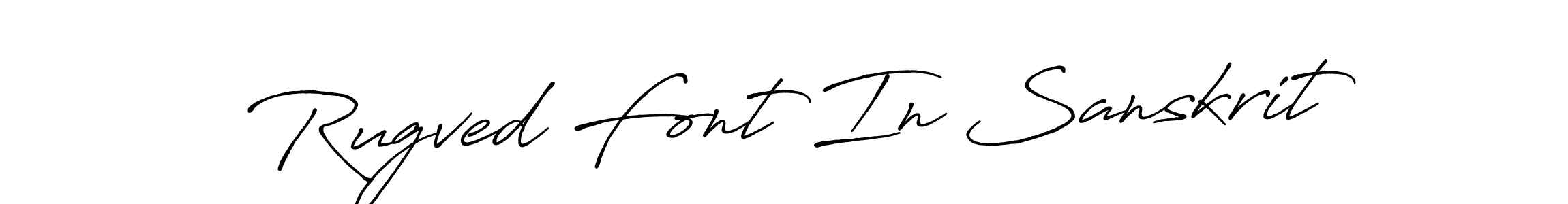 Similarly Antro_Vectra_Bolder is the best handwritten signature design. Signature creator online .You can use it as an online autograph creator for name Rugved Font In Sanskrit. Rugved Font In Sanskrit signature style 7 images and pictures png