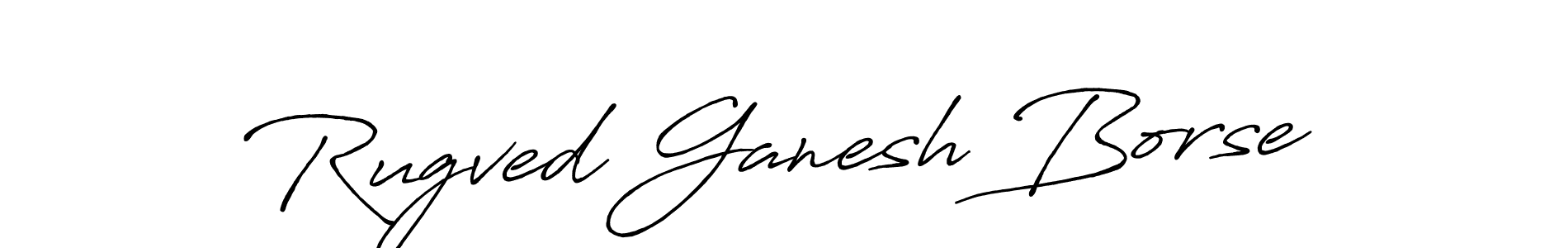 It looks lik you need a new signature style for name Rugved Ganesh Borse. Design unique handwritten (Antro_Vectra_Bolder) signature with our free signature maker in just a few clicks. Rugved Ganesh Borse signature style 7 images and pictures png